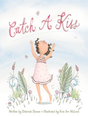 cover image of Catch a Kiss
